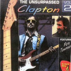 Unsurpassed Clapton Vol. 2