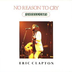 No Reason To Cry Sessions