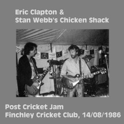 EC & Stan Webb's Chicken Shack Post Cricket Jam